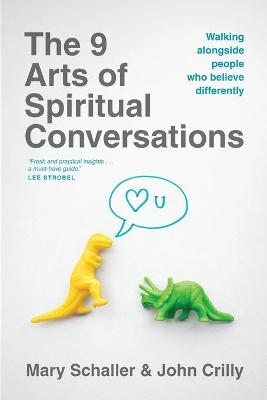 9 Arts Of Spiritual Conversations, The - Mary Schaller