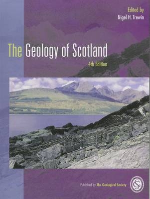 The Geology of Scotland - N.H. Trewin