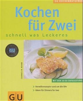 Kochen für Zwei - Cornelia Adam