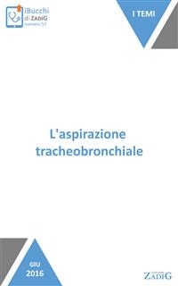 L'aspirazione tracheobronchiale - Vittorio Fonzo