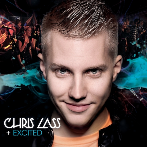 Chris Lass + Excited - Christopher Lass