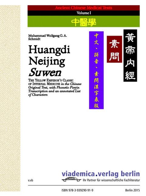 Huangdi Neijing Suwen - Muhammad W.G.A. Schmidt