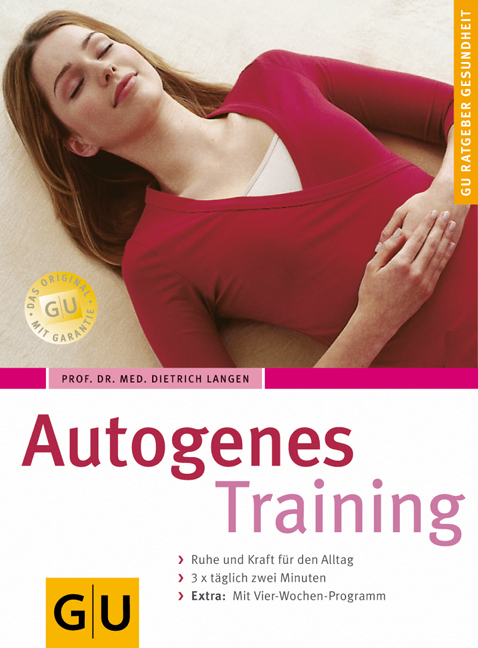 Autogenes Training - Dietrich Langen, Karl Mann