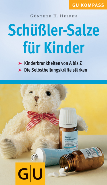 Schüßler-Salze für Kinder - Günther H Heepen