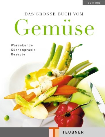 Das grosse Buch der Gemüse - Hans G Levin, Andreas Miessmer, Odette Teubner