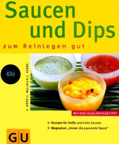 Saucen & Dips - Elisabeth Döpp, Christian Willrich, Jörn Rebbe