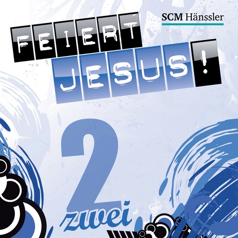 Feiert Jesus! 2