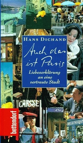 Auch das ist Paris - Hans Dichand