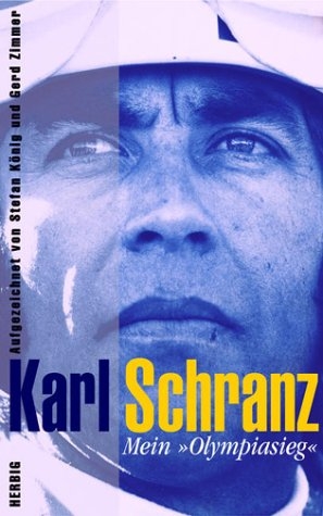 Mein "Olympiasieg" - Karl Schranz
