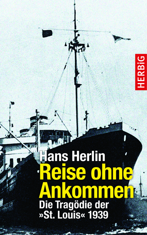 Reisen ohne Ankommen - Hans Herlin