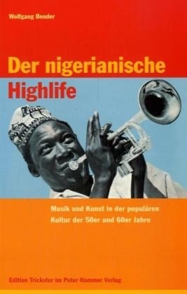 Der nigerianische Highlife - Wolfgang Bender