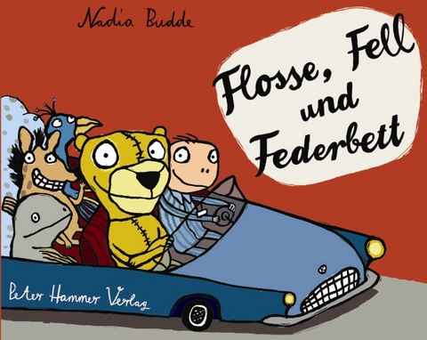 Flosse, Fell und Federbett - Nadia Budde