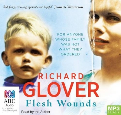 Flesh Wounds - Richard Glover