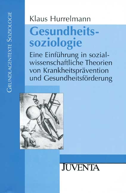 Gesundheitssoziologie - Klaus Hurrelmann