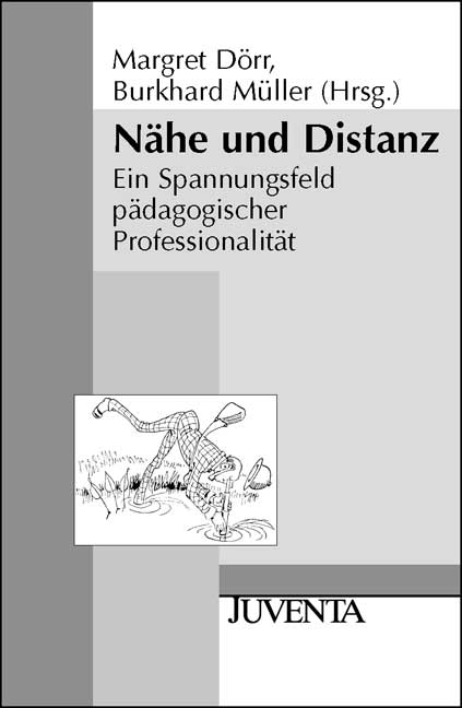 Nähe und Distanz - 