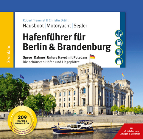 Hafenführer für Hausboote: Berlin & Brandenburg - Robert Tremmel, Christin Drühl