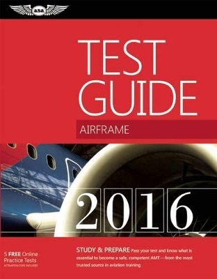 Airframe Test Guide 2016 -  Aviation Supplies & Inc. Academics