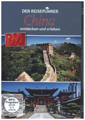 Der Reiseführer: China entdecken und erleben, 1 DVD