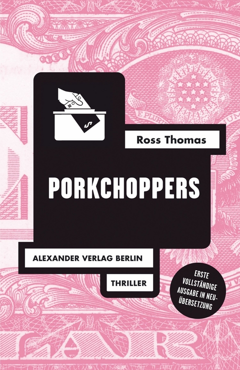 Porkchoppers - Ross Thomas