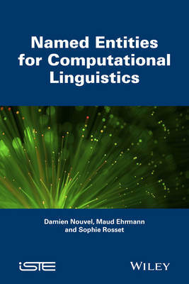 Named Entities for Computational Linguistics - Damien Nouvel, Maud Ehrmann, Sophie Rosset