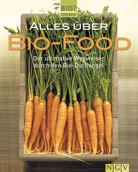 Alles über Biofood - Ulrike Bültjer