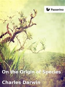 On the Origin of Species - Charles Darwin