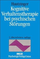 Kognitive Verhaltenstherapie bei psychischen Störungen - Martin Hautzinger