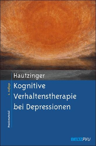 Kognitive Verhaltenstherapie bei Depressionen - Martin Hautzinger