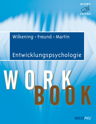 Entwicklungspsychologie - Friedrich Wilkening, Alexandra M. Freund, Mike Martin