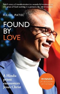 Found by Love - Rahil Patel