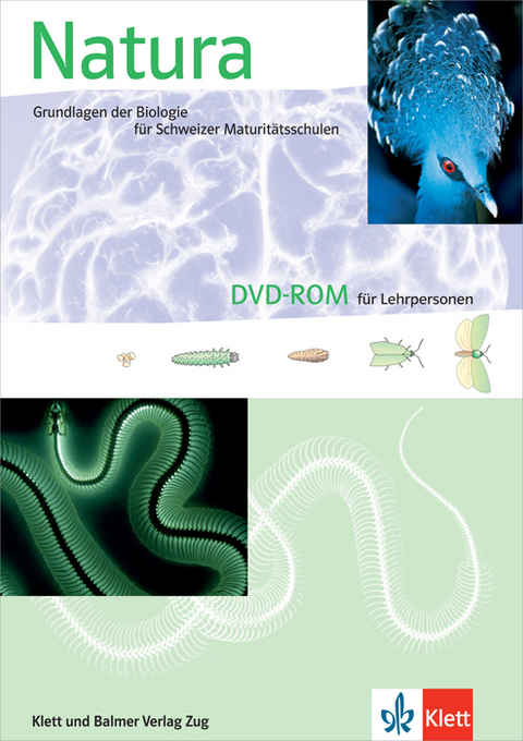 Natura - Grundlagen der Biologie für Schweizer Maturitätsschulen