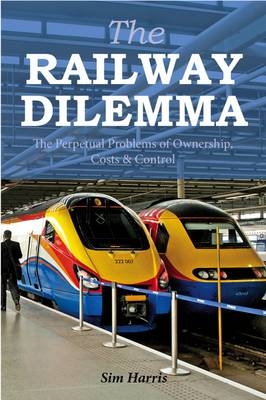 The Railway Dilemma - Sim Harris