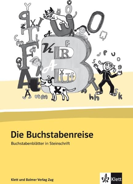 Die Buchstabenreise - Gabi Bühler, Maria Schwendimann, Kathrin Siebenhaar, Heiner Simonsen