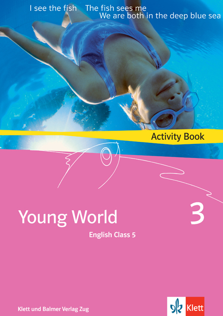 Young World 3. English Class 5 - Illya Arnet-Clark