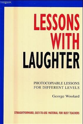 Lessons with Laughter - George Woolard