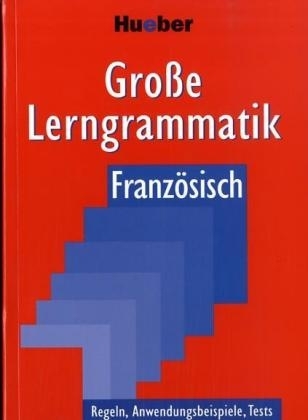 Große Lerngrammatik Französisch - Nicole Laudut