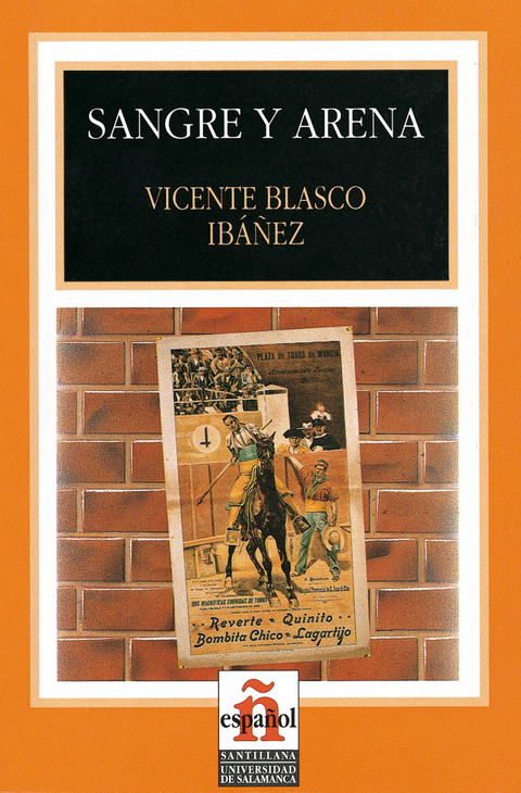 Sangre y arena - Vicente Blasco Ibáñez