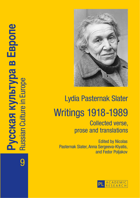 Lydia Pasternak Slater: Writings 1918–1989 - 