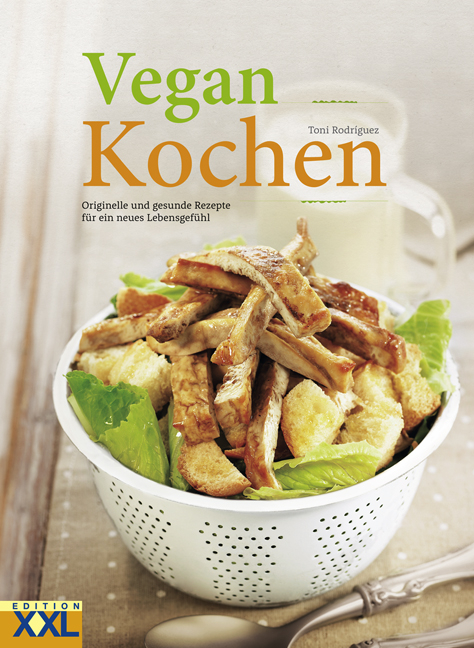 Vegan Kochen - Toni Rodríguez