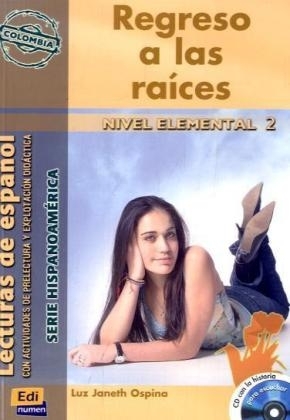 Regreso a las raíces - Luz Janeth Ospina