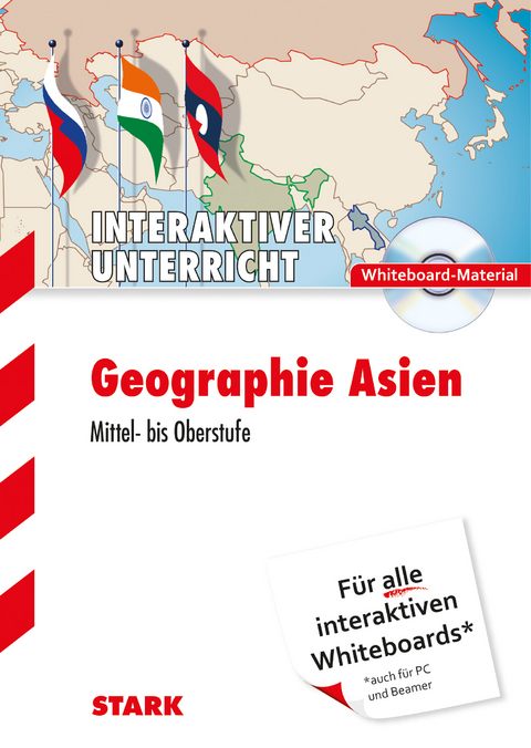 STARK PC-Anwendungen: Geographie Oberstufe - Asien - Jens Willhardt, Udo Weierich