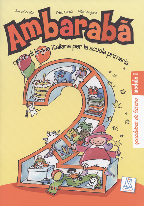 Ambarabà 2 - Rita Cangiano, Fabio Casati, Chiara Codato