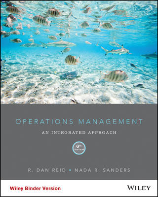 Operations Management - R. Dan Reid, Nada R. Sanders