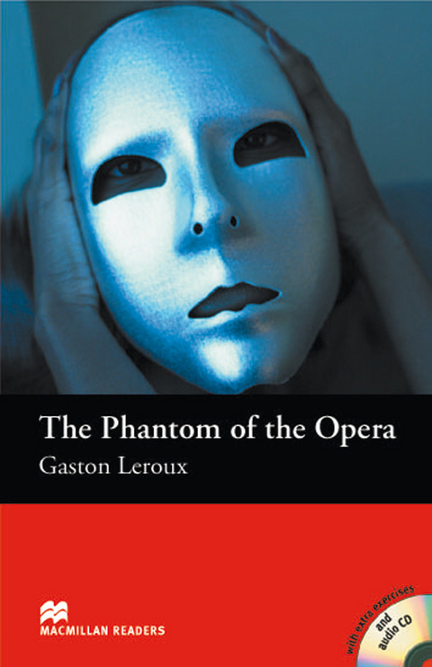 The Phantom of the Opera - Gaston Leroux