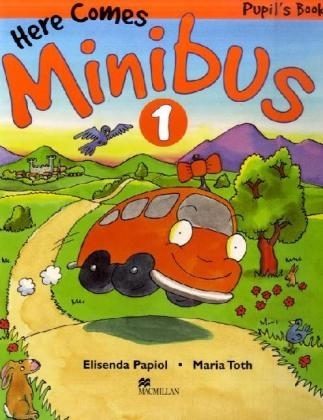 Here comes Minibus - Elisenda Papiol, Maria Toth