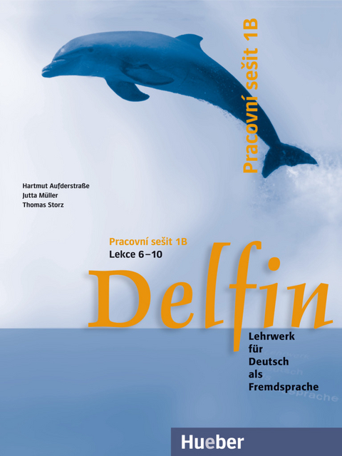 Delfin – Ausgabe Tschechien - Hartmut Aufderstraße, Jutta Müller, Thomas Storz