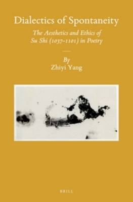 Dialectics of Spontaneity - Zhiyi Yang