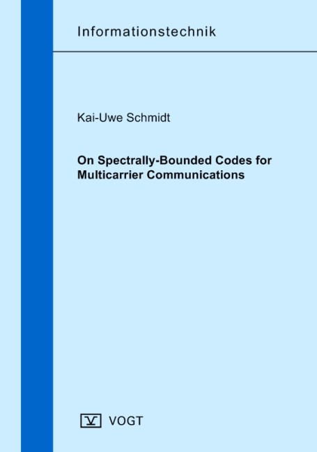 On Spectrally-Bounded Codes for Multicarrier Communications - Kai-Uwe Schmidt