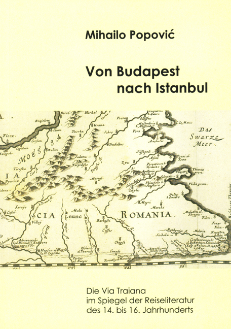 Von Budapest nach Istanbul - Mihailo Popovic