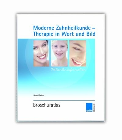 Moderne Zahnheilkunde – Therapie in Wort und Bild - 